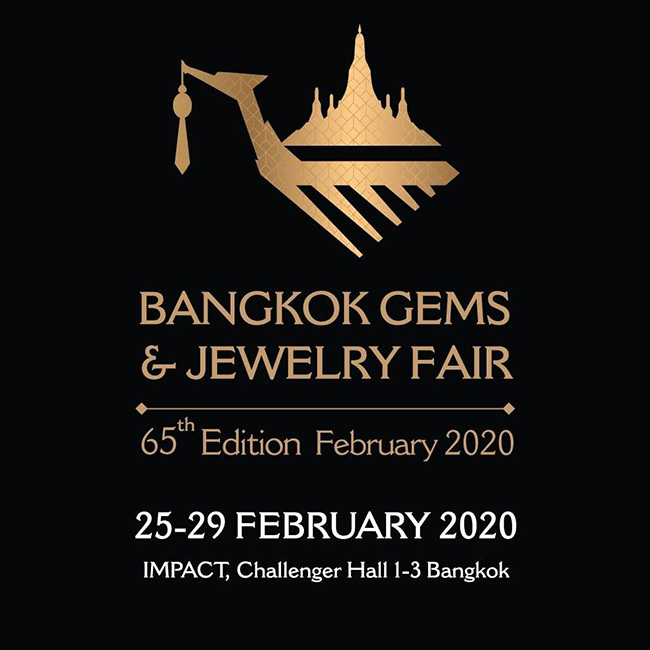 Bangkok Gems & Jewelry Fair 65th Edition February 2020